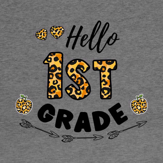 Hello 1st Grade Leopard Back To School by Centorinoruben.Butterfly